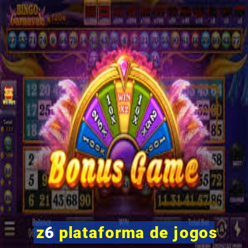 z6 plataforma de jogos